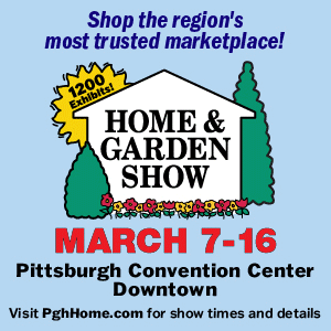 Pittsburgh Home and Garden Show March 7-16 ad
